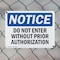 Signmission Do Not Enter Without Prior Authorization OSHA Notice Sign, Plastic, 14in W x 10in L, 2PK OS-2PACK-NS-P-1014-L-11265 - alternate 4